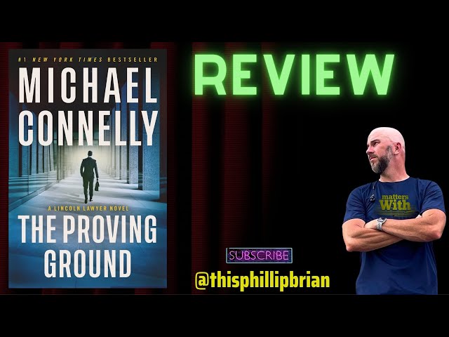 Vídeo relacionado con The Proving Ground: The Brand New Blockbuster Lincoln Lawyer Thriller (Mickey Haller Series Book 7) (English Edition)
