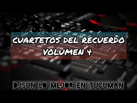 CUARTETOS DEL RECUERDO Vol.4 - DjSUN
