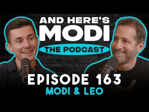 Modi & Leo | And Here's Modi Episode 163