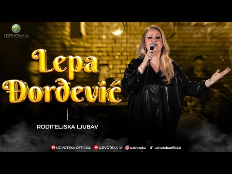 LEPA DJORDJEVIC & ORK. SLAVISE DJORDJEVICA - RODITELJSKA LJUBAV (COVER 2025)