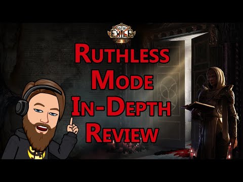 Ruthless Mode In-Depth Review - Path of Exile 3.20