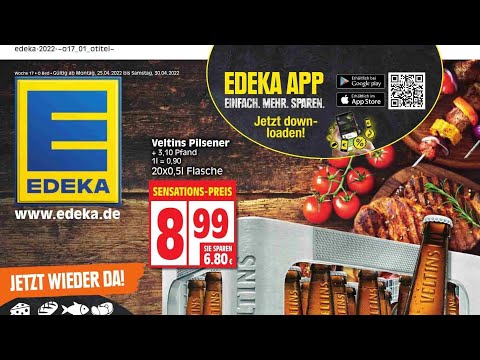 🛒 Edeka Katalog Prospekt 25. bis 30. April 2022 - Neuigkeiten, Angebote Deutschland 🇩🇪