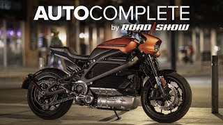 AutoComplete: Harley-Davidson's LiveWire is finally getting built