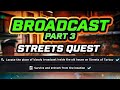 Broadcast Part 3 | .13 Streets of Tarkov Quest Guide
