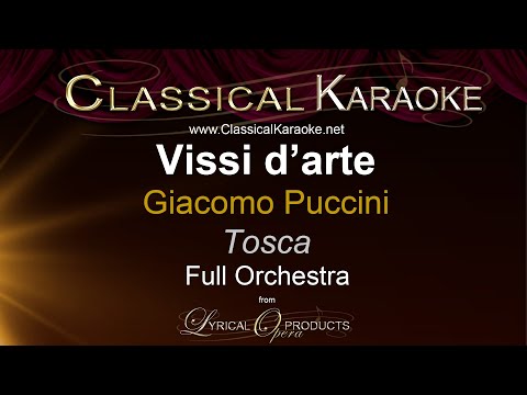 Vissi d'arte, (Full Orchestral Accompaniment/Karaoke), Tosca by Puccini