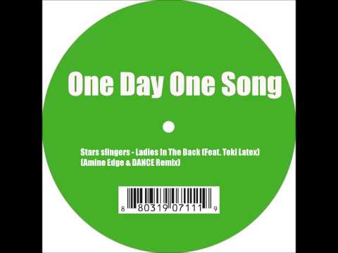 Star slinger - Ladies In The Back (Feat. Teki Latex) (Amine Edge & DANCE Remix)