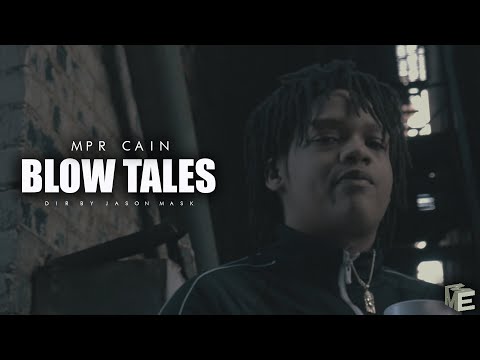 MPR CAIN l BLOW TALES l OFFICIAL MUSIC VIDEO