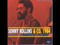Sonny Rollins "Now's The Time"  Co 1964