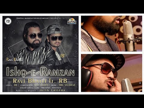 Ishq-e-Ramzan Full Video | Ravi Bhatti ft. RB | TMC Studioz