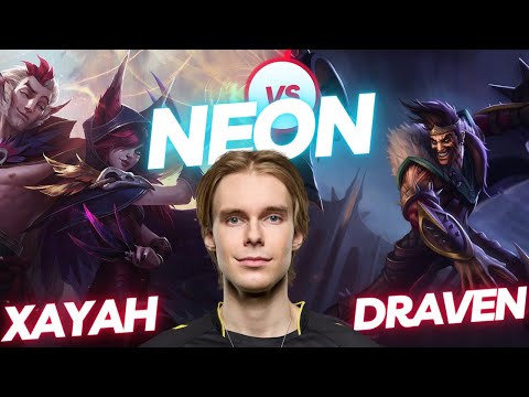 NEON | XAYAH VS DRAVEN | ADC GAMEPLAY | Patch 13.16 / Season 13 | #LeagueofLegends