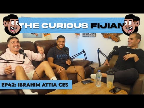 HOW TO LIVE A BETTER LIFE TODAY - Ep.42  With  Ibrahim Attia Ces - The Curious Fijian