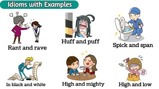 English Idioms You Should Know | Idioms witt Examples | Improve Your Vocabulary |  idiomatic pairs