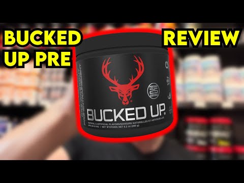 BUCKED UP PRE-WORKOUT REVIEW