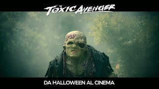 The Toxic Avenger | Trailer Ufficiale