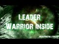 Leader - Warrior Inside (Lyrics) 
