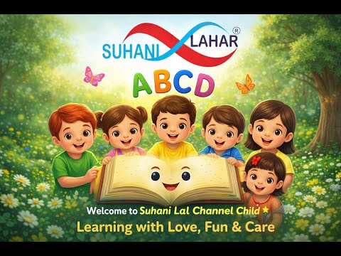 Learn ABCD with Fun | Alphabet Learning for Kids | Suhani Lal Channel Child Presents 🌈 |