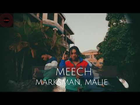 marksman- ft malie Meech (official audio)