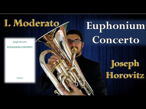 Euphonium Concerto (Horovitz) - 1. Moderato