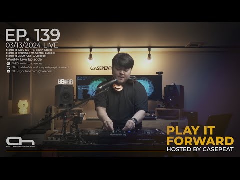 Play It Forward Ep. 139 - AH.FM [Trance & Progressive] by Casepeat - 03/13/24 LIVE
