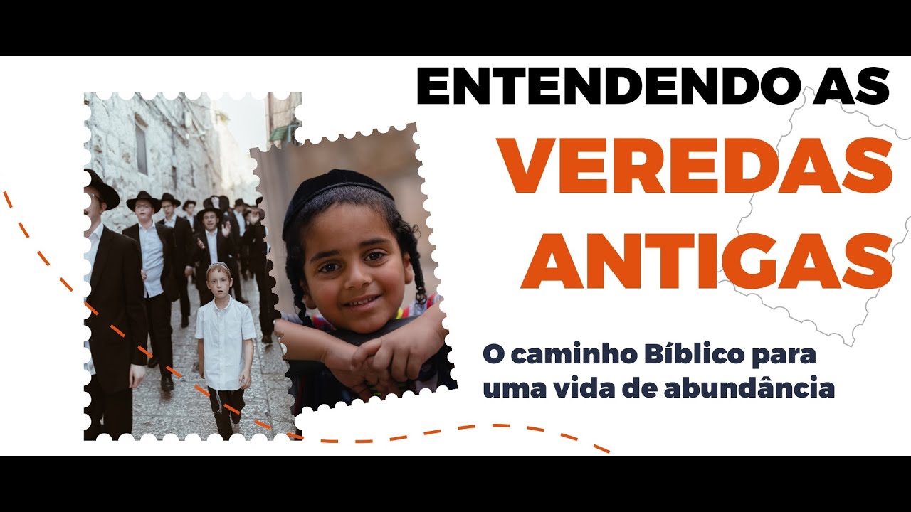Entendendo as Veredas Antigas: O Caminho Bíblico para uma Vida de Abundância