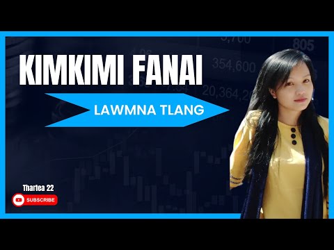 Kimkimi Fanai - Lawmna tlang