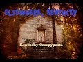 Elsewhere,  Kentucky - Creepypasta