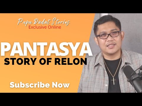 RELON | PAPA DUDUT STORIES