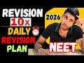 NEET 2026 Revision Strategy How To Revise Full Syllabus 4 5 Times Crack NEET