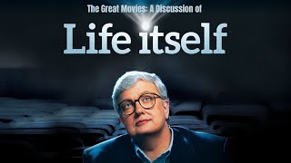 A Discussion of Life Itself: The Life of Roger Ebert (2014) video