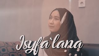 Download lagu Isyfa lana... mp3