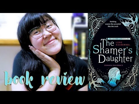 The Shamer's Daughter by Lena Kaaberøl | Talk, Thoughts & Feels