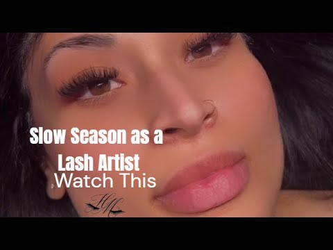 Having a slow season a Lash Artist? Marketing & Bizz Tips for Lash Artist New & Advanced!