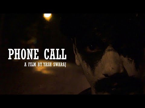 Phone call horror short film