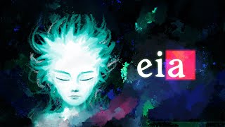 『eia : A short story』