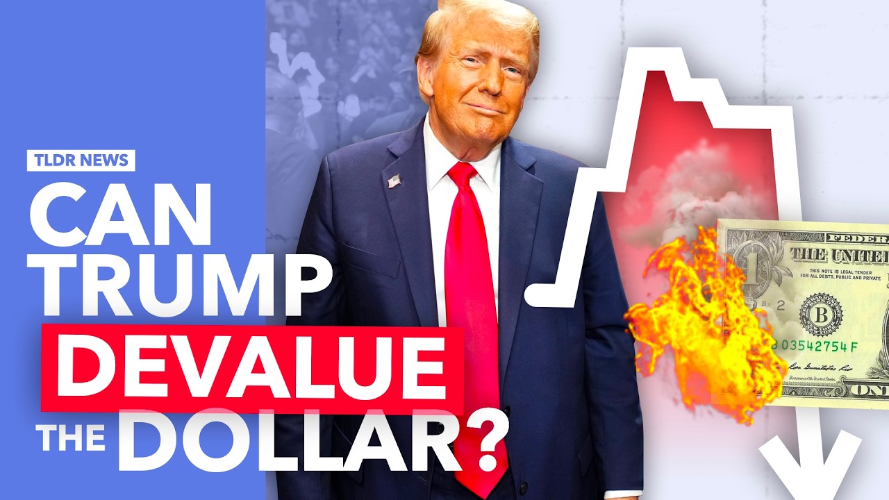 Why Trump Wants to Devalue the Dollar