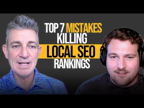 Top 7 Mistakes Killing Local SEO Rankings: Workbench interview thumbnail
