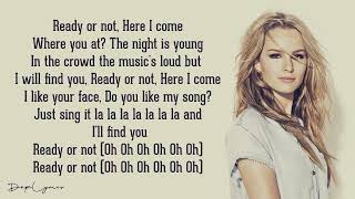 Bridgit Mendler - Ready or Not (Lyrics)
