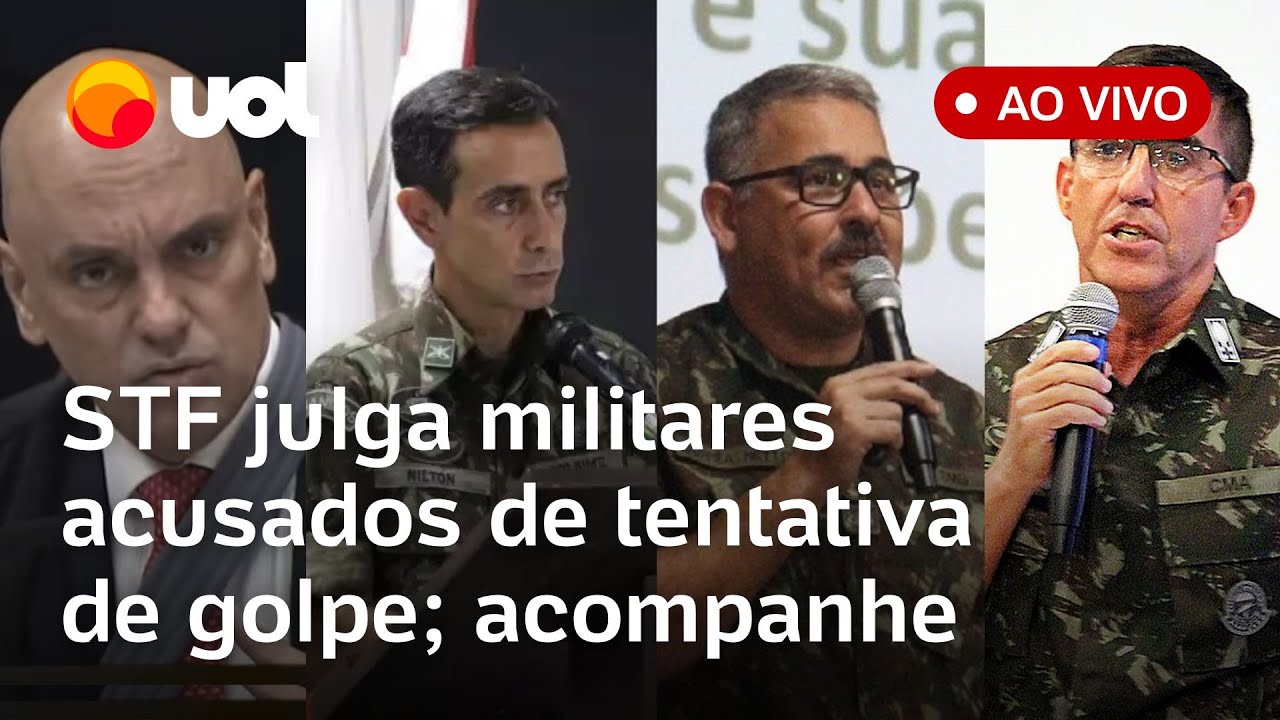 STF julga núcleo de militares acusados de tentativa de golpe para manter Bolsonaro no poder; ao vivo