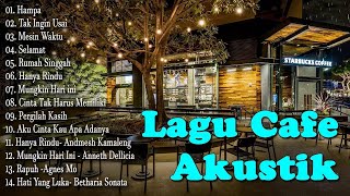 Download lagu AKUSTIK CAFE SANTAI 2023 Full Album - AKUSTIK LAGU INDONESIA 2023 mp3