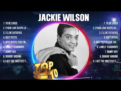 Jackie Wilson Greatest Hits 2024 Collection - Top 10 Hits Playlist Of All Time