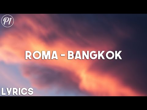 Baby K ft. Giusy Ferreri - Roma - Bangkok (Testo/Lyrics)