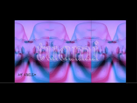 Soy Emilia - Tuami (Lyric Video)