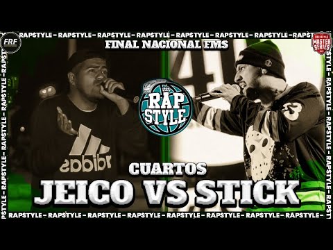 STICK vs JEICO -4tos- Final Nacional Rapstyle Sjl 2022