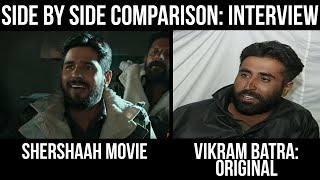 Shershaah Movie and Real Vikram Batra Interview Comparison ft. Siddharth Malhotra