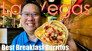 LAS VEGAS | BEST Breakfast Burritos!