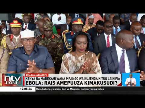 Rais Ruto alifumbia macho suala la karantini ya Ebola katika maadhimisho ya Madaraka