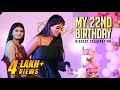 My 22nd Birthday Celebration Biggest Surprise Gabriella Charlton