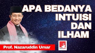 Download lagu APA BEDANYA INTUISI DAN ILHAM - PROF KH NASARUDDIN UMAR. MA, mp3 Download lagu APA BEDANYA INTUISI DAN ILHAM - PROF KH NASARUDDIN UMAR. MA, mp3