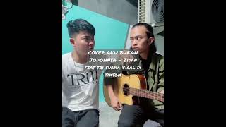 Download lagu AKU BUKAN JODOHNYA COVER - Zidan Feat TriSuaka Trending Youtube mp3