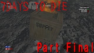 【実況】モヒカンサバイバル一週間生活 part Final【7DAYS TO DIE】